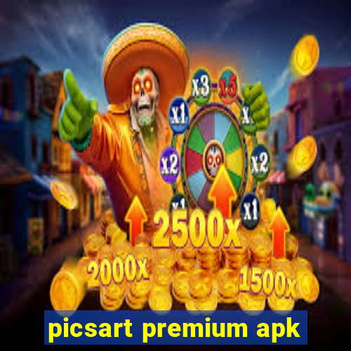 picsart premium apk