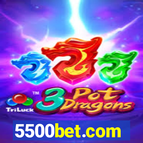 5500bet.com