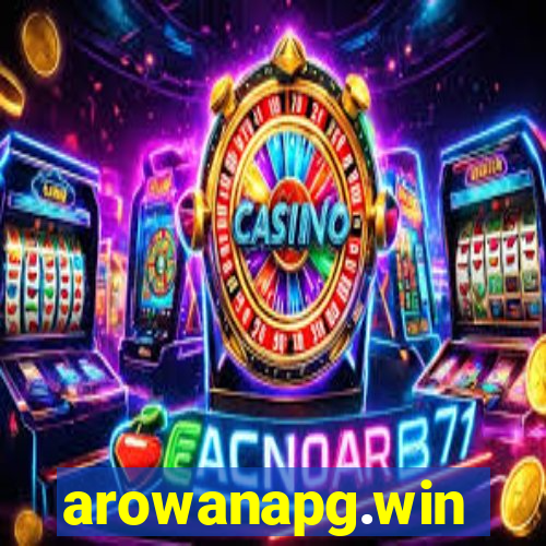 arowanapg.win