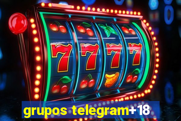 grupos telegram+18