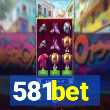 581bet