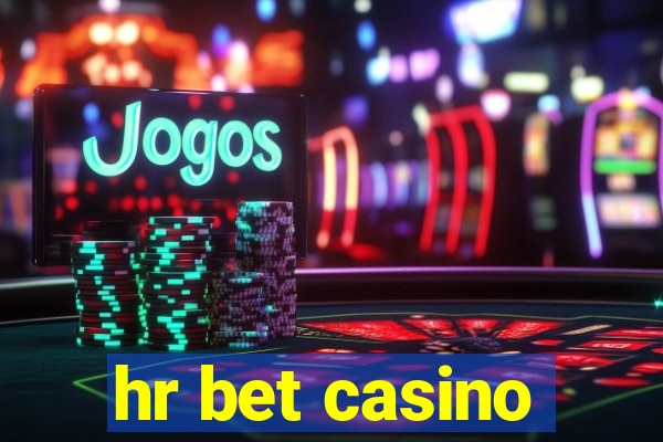 hr bet casino