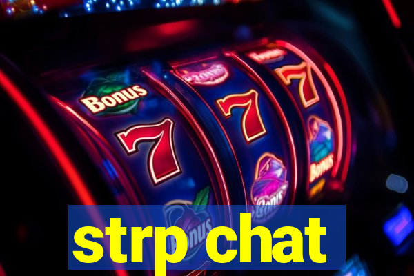 strp chat