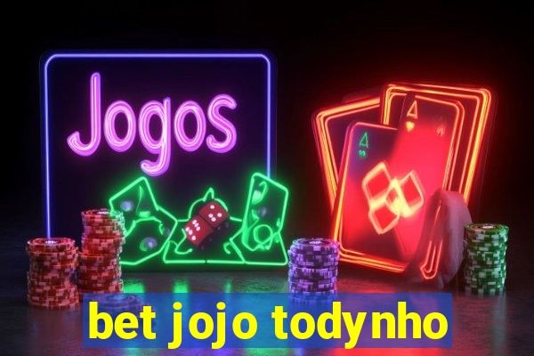 bet jojo todynho