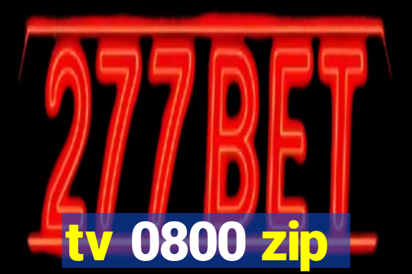 tv 0800 zip