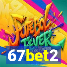 67bet2