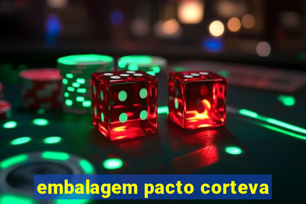 embalagem pacto corteva