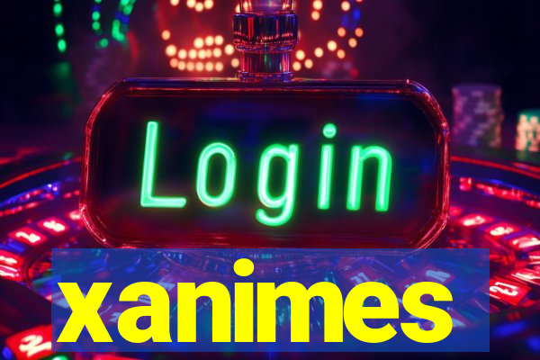 xanimes