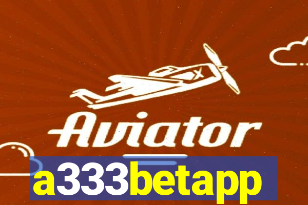 a333betapp