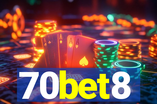 70bet8