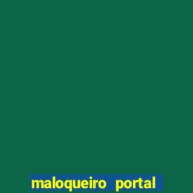 maloqueiro portal do zacarias