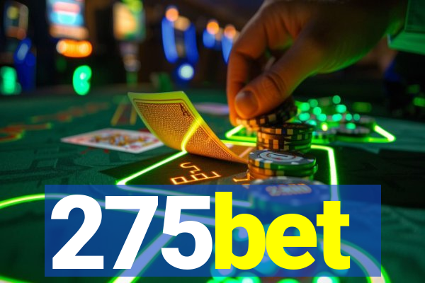 275bet