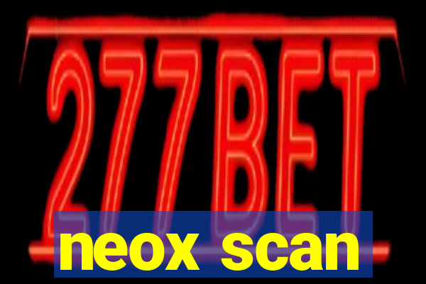 neox scan