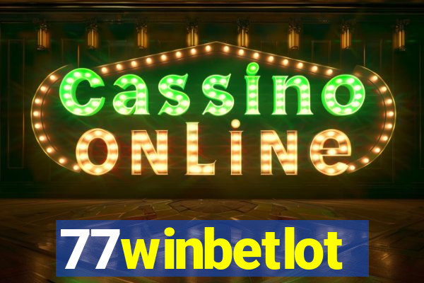 77winbetlot