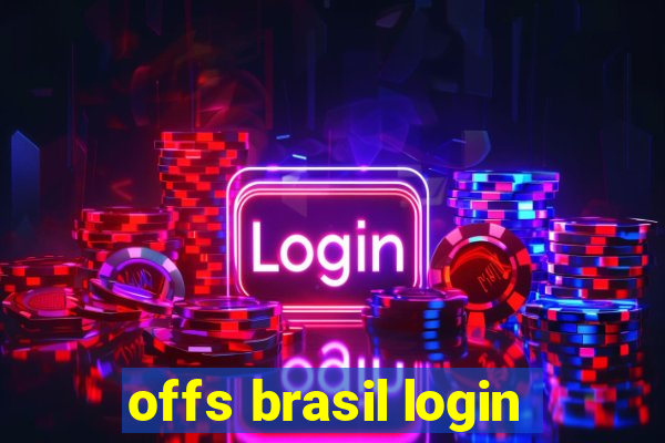 offs brasil login