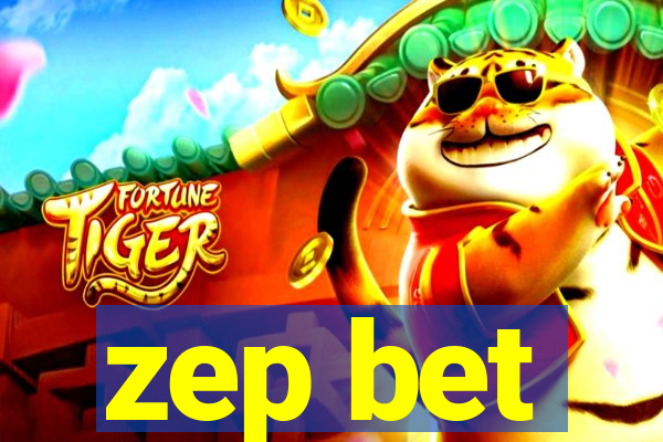 zep bet