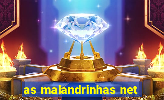 as malandrinhas net