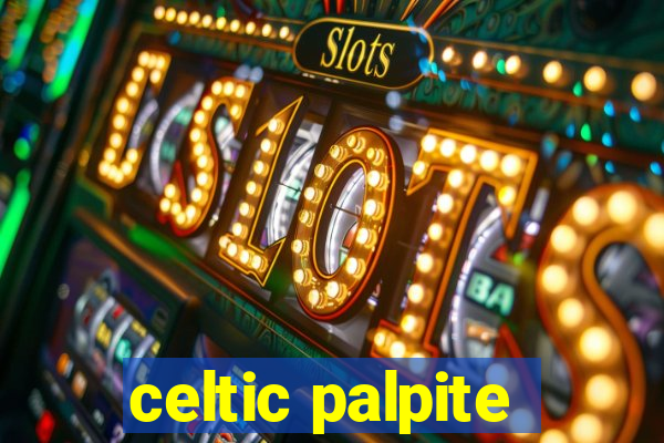 celtic palpite