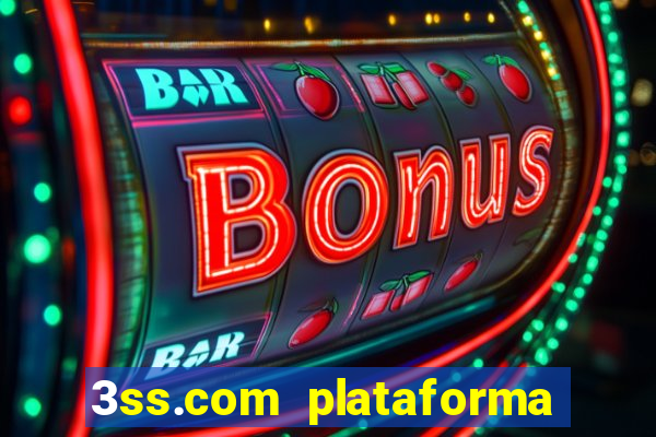 3ss.com plataforma de jogos