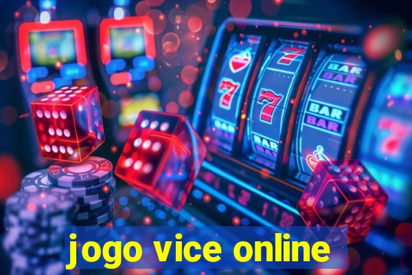 jogo vice online