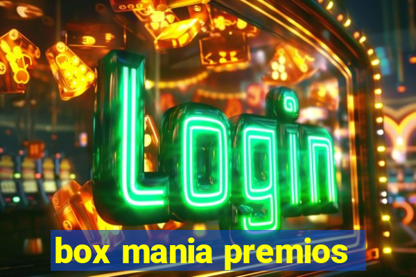 box mania premios