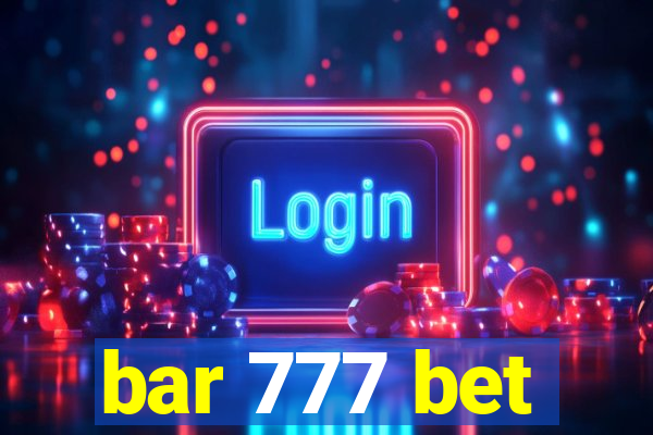 bar 777 bet