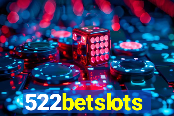 522betslots