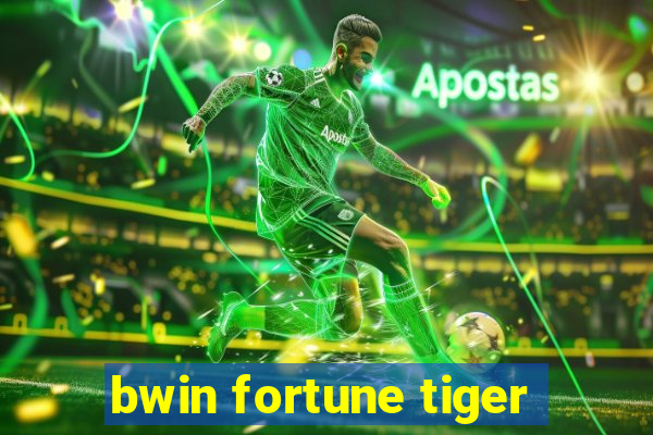 bwin fortune tiger