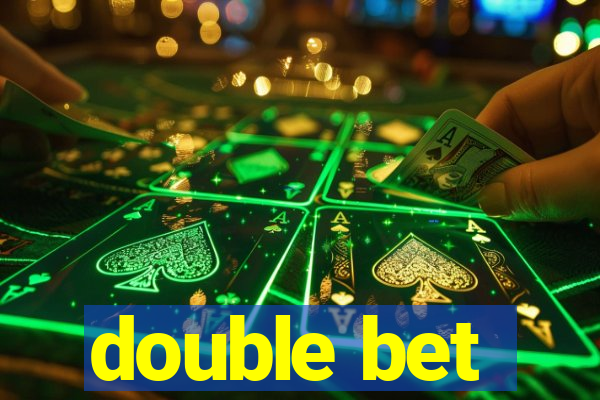 double bet