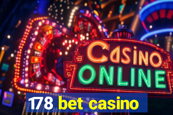 178 bet casino