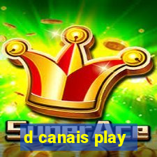 d canais play