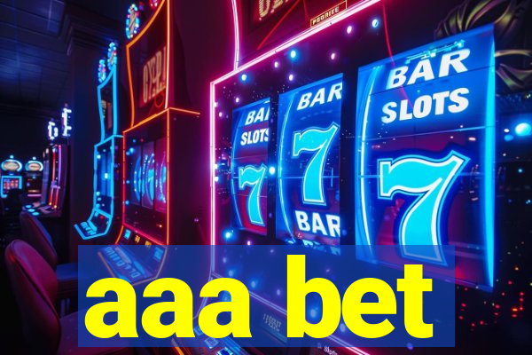 aaa bet