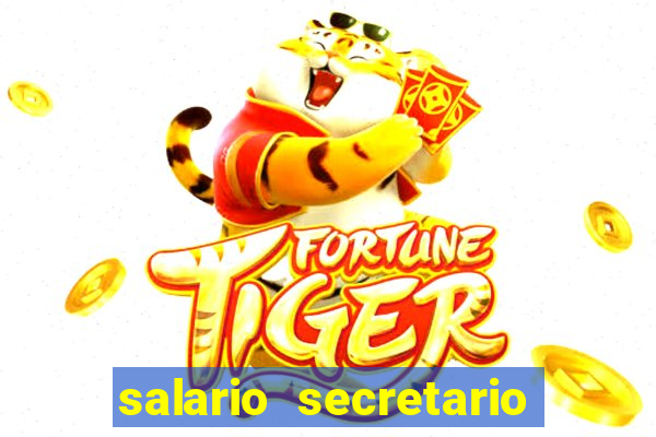 salario secretario de esportes