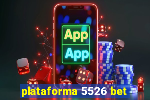 plataforma 5526 bet