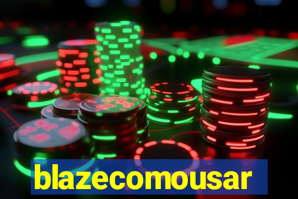 blazecomousar