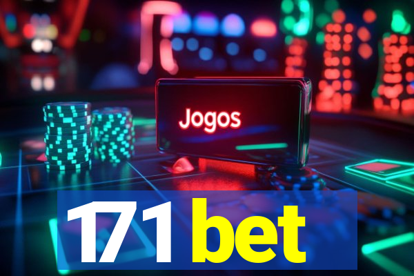 171 bet