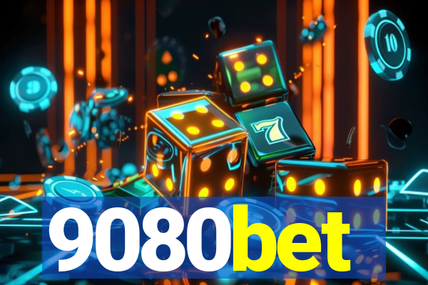 9080bet