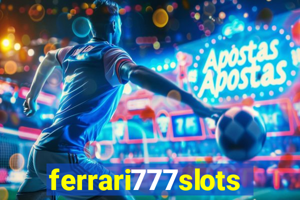 ferrari777slots.com