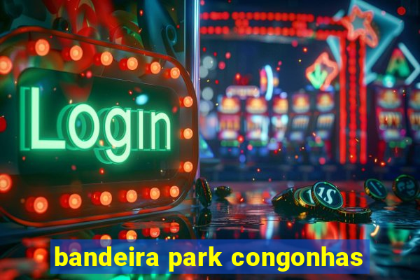 bandeira park congonhas