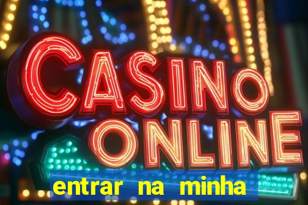 entrar na minha conta sportingbet