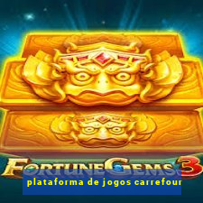 plataforma de jogos carrefour