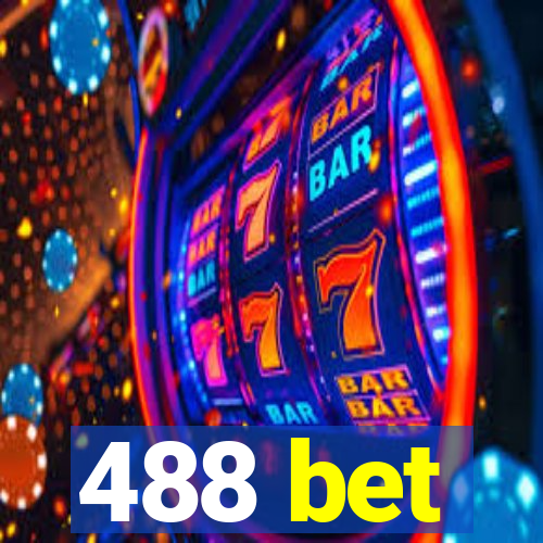 488 bet