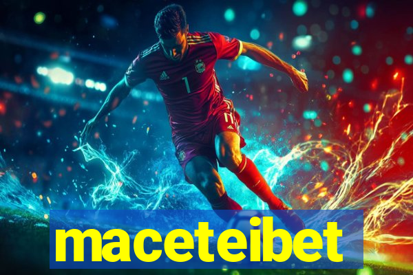 maceteibet