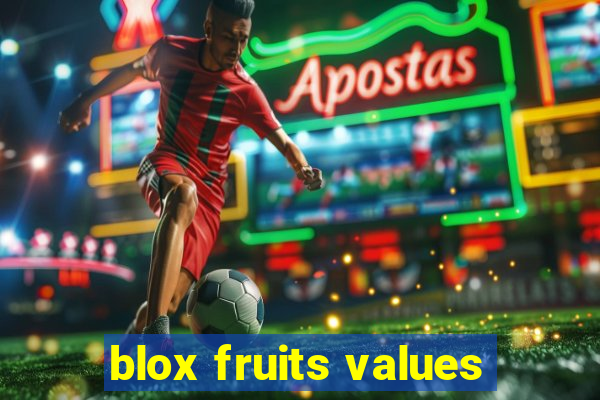 blox fruits values