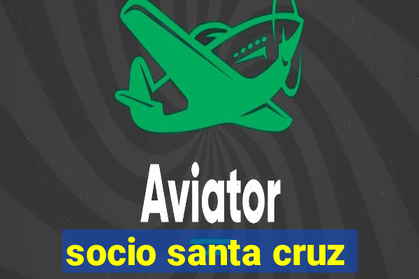 socio santa cruz