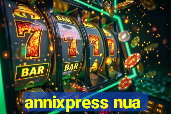 annixpress nua