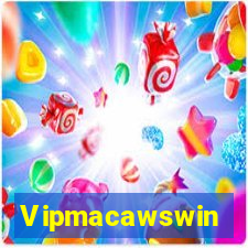 Vipmacawswin