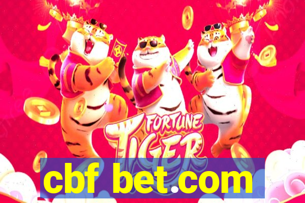 cbf bet.com