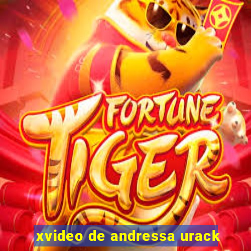 xvideo de andressa urack