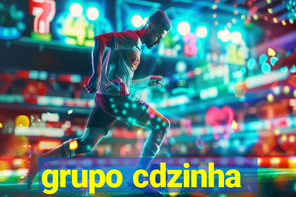 grupo cdzinha